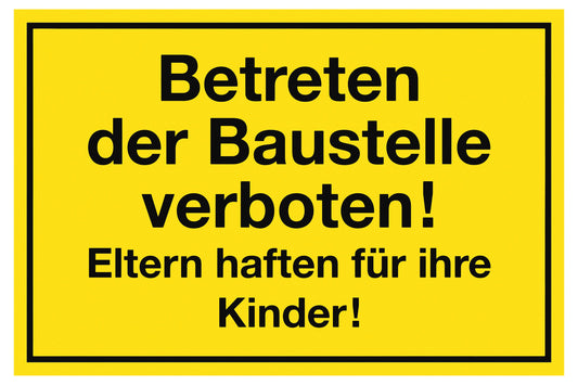 Schild Betreten verboten 300x200 mm, Kunststoff, gelb