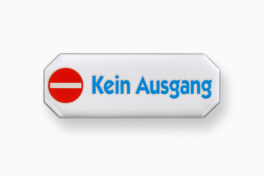 Hinweisschild Kein Ausgang