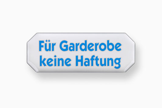 3D Schild Für Gard. k. Haftung 107x40 mm, KS, selbstklebend