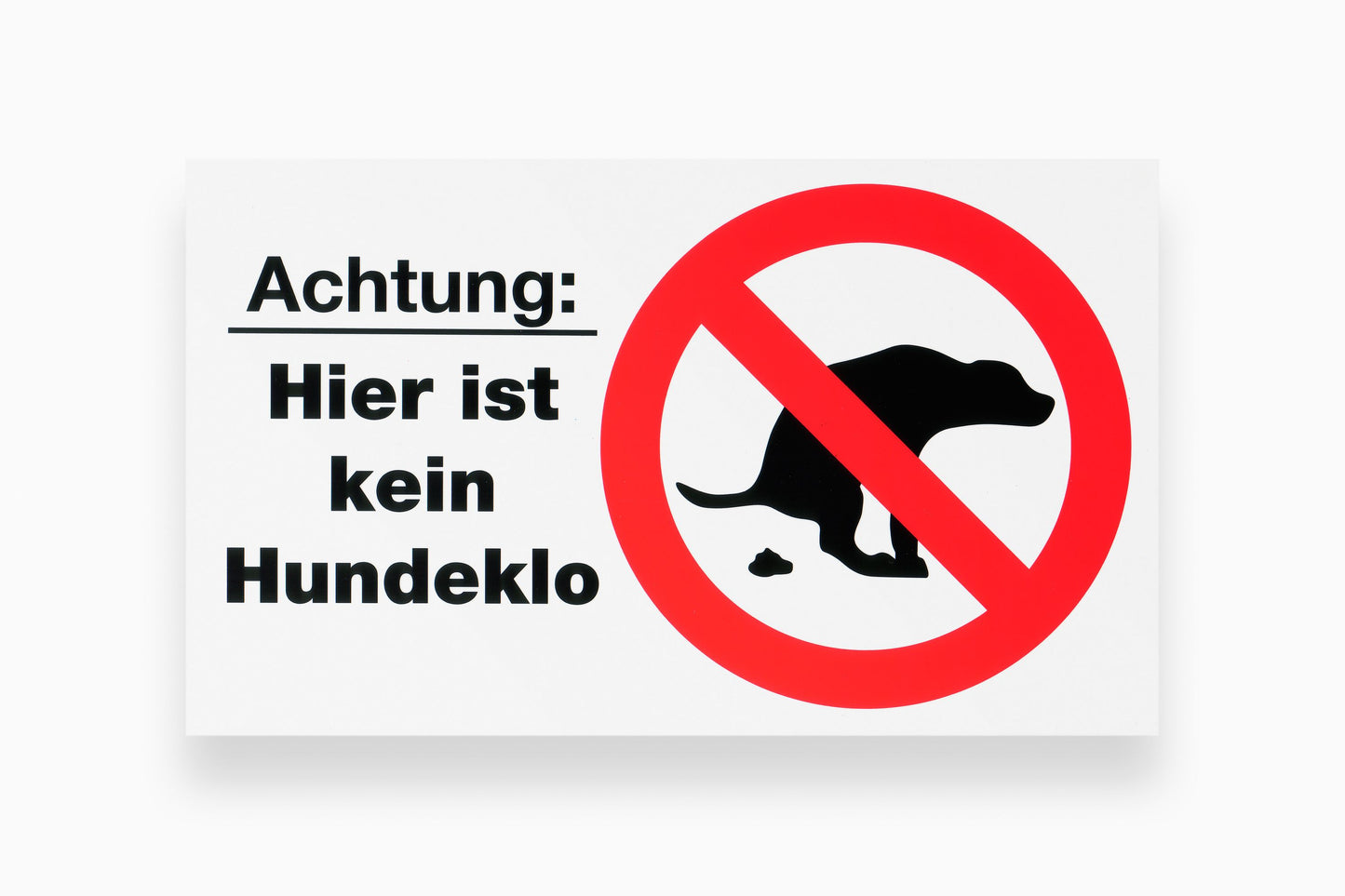 Schild Achtung! Kein Hundeklo 150x250 mm, Kunststoff, weiß